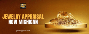 Jewelry appraisal Novi Michigan