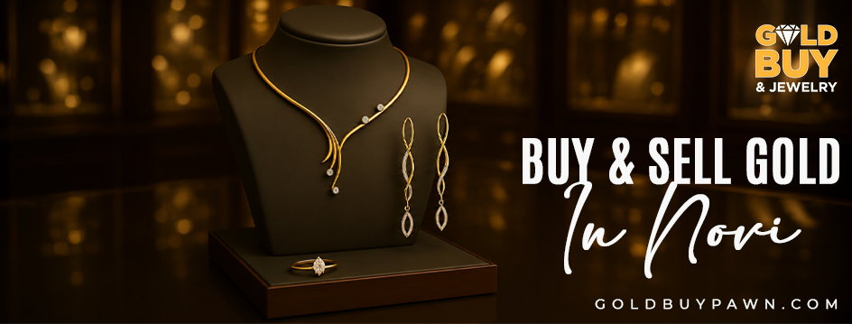 buy & sell gold in Novi