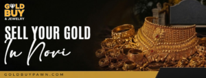 sell your Gold in Novi