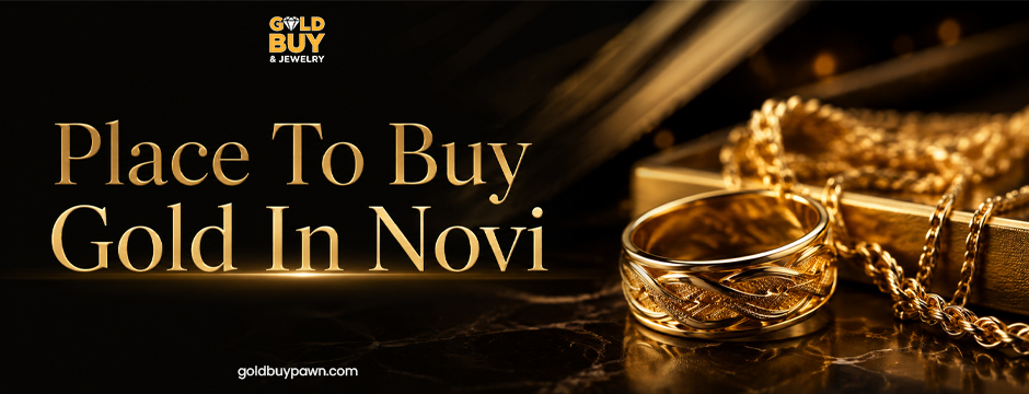 place to buy gold in novi
